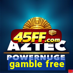 gamble free